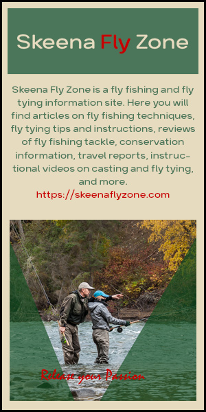 Skeena Fly Zone - Fly Tying Information